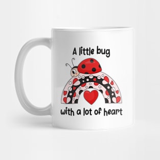 A Little Bug With A Lot Of Heart | Ladybug Mug